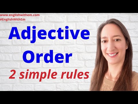 ADJECTIVE ORDER in English: 2 Simple Grammar Rules! [order of adjectives in English grammar]