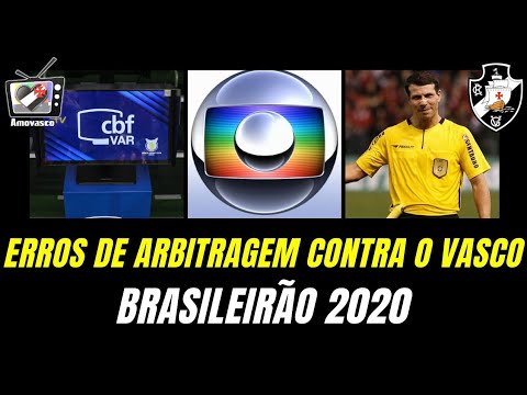 ATENÇÃO! TODOS OS ERROS DE ARBITRAGEM CONTRA O VASCO NO BRASILEIRÃO 2020 | NOTÍCIAS DO VASCO