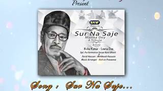 Song...Sur Na Saje by Naba Kumar