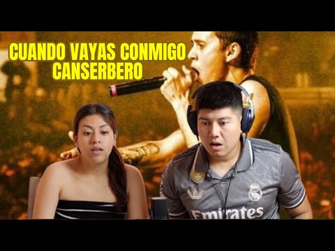 When You Go With Me - CANSERBERO | 🇲🇽My wife and I react for the first time [reaction 🇻🇪]