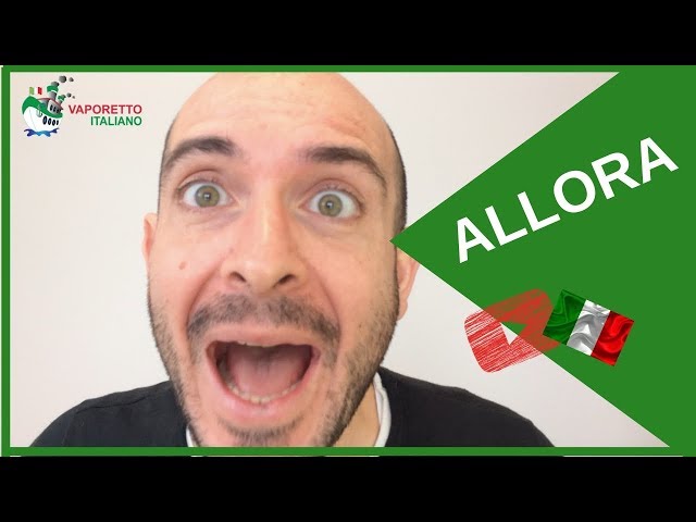Pronúncia de vídeo de allora em Italiano