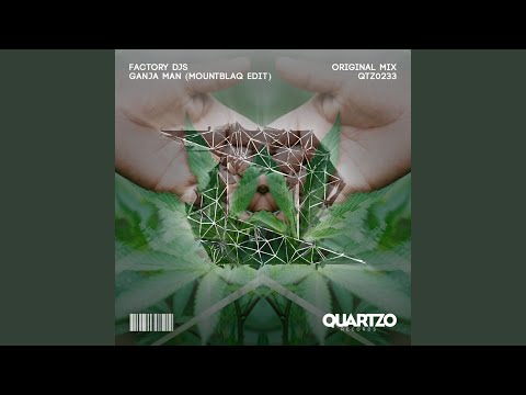 Ganja Man (Mountblaq Radio Edit)