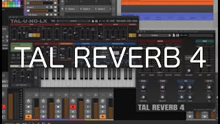 Video thumbnail for TAL Reverb 4 by TAL Software