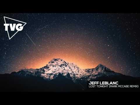 Jeff LeBlanc - Lost Tonight (Mark McCabe Remix)