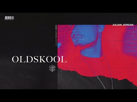 Julian Jordan - Oldskool
