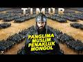 FILM KOLOSAL ️ Kisah TIMUR LENG Panglima MUSLIM TERHEBAT Keturunan MONGOL Alur Cerita Film
