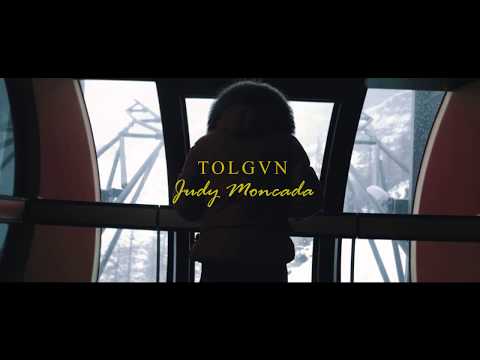 TOLGVN - JUDY MONCADA