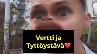 Vertti ja Tyttöystävä