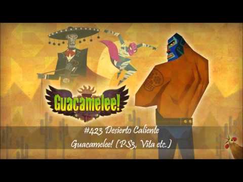MistressZelda's List of Amazing VGM! #423 Desierto Caliente (Guacamelee!)