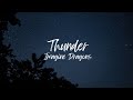 Imagine Dragons Thunder Slowed Reverb
