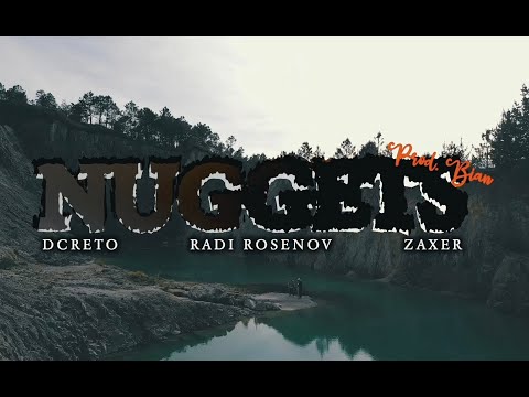 Dcreto & Radi Rosenov - Nuggets ft.Zaxer (Prod.Bian) (VIDEOCLIP)