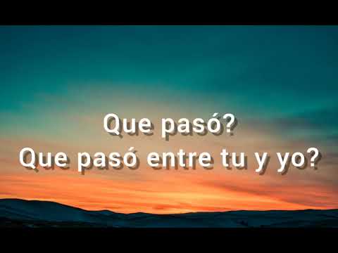QUE PASO-HANSEL Y RAUL-LETRA
