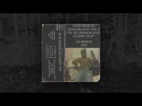 DJ Bishop - T.F.D.U.M. Volume V - "Undaground Doesn't Stop" (Full Tape)