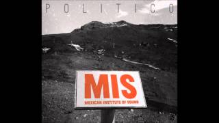 Mexican institute of sound - Se baila