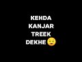 Keh Len De Kaka Status Keh Len De Kaka Whatsapp Status