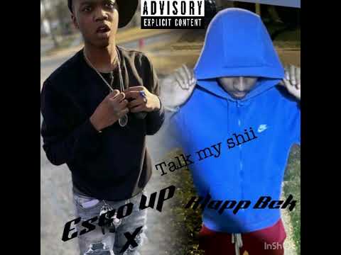 Èsco x Klapp Bck -Talk My Shit (official music Audio)