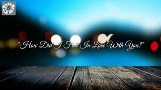 Download lagu How Did I Fall In Love With You - Yao Si Ting (Lyrics) mp3