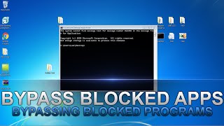 How to Bypass Blocked Programs at School/Work/College etc