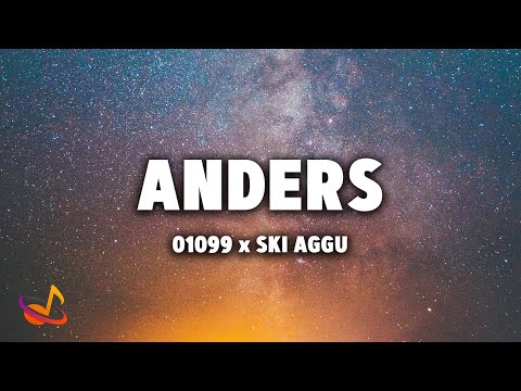 01099 x Ski Aggu - ANDERS [Lyrics]