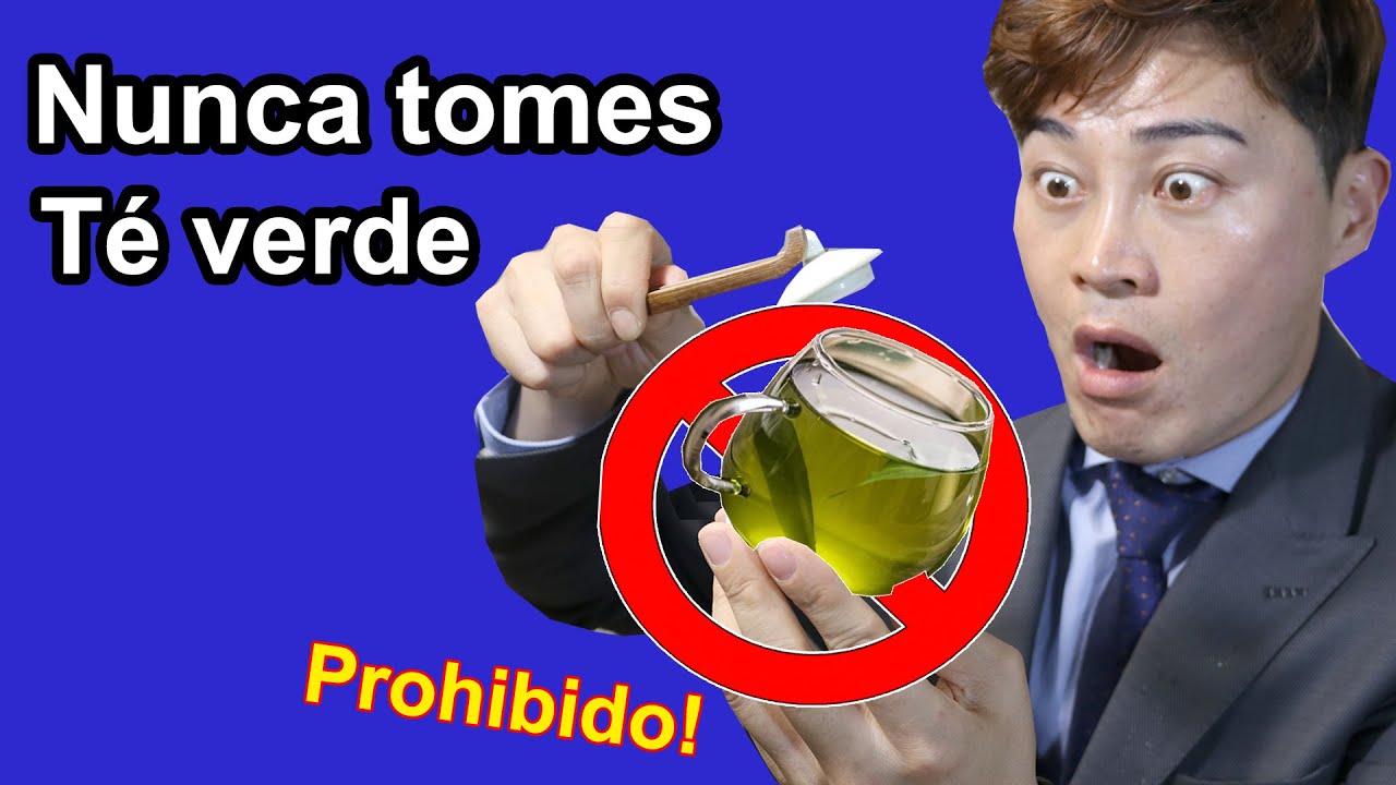Watch CUIDADO!! Nunca tomes Té verde Now CUIDADO!! Nunca tomes Té verde
