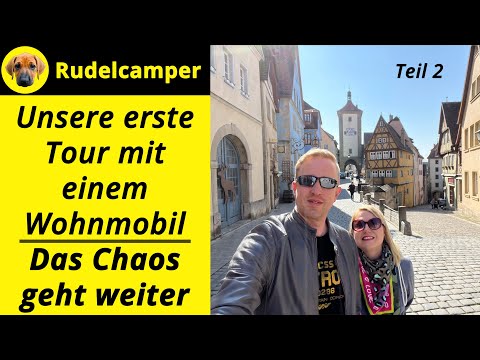 DAS CHAOS GEHT WEITER: Unsere erste Reise mit einem Wohnmobil - Romantische Straße - Teil 2 - 025
