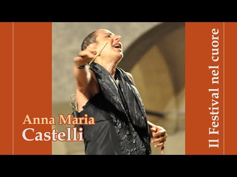 Il Festival nel cuore - Anna Maria Castelli