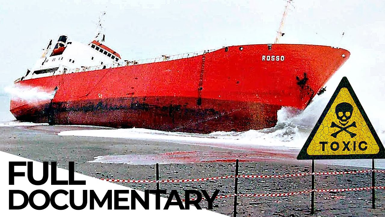 How Toxic Waste Is Dumped Into The Ocean | Lethal Cargo
