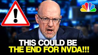 SELL NOW!!! - This IS THE END FOR NVIDIA STOCK.. - JIM CRAMER
