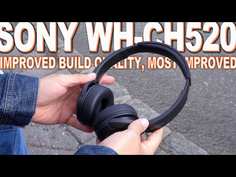 Sony WH-CH520 Review - They Have Improved Build Quality, Just Like The WH-CH720N