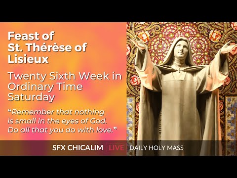 Feast of St Therese of Lisieux - 1st Oct 2022 7:00 AM - Fr. Bolmax Pereira