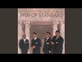 Christ Is the Answer - Men of Standard