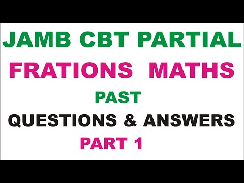 Solution of JAMB CBT Partial Fractions Maths Past Questions Part 1
