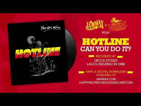 Hotline - Can You Do It ?