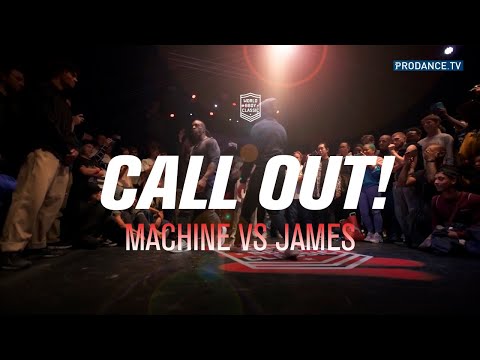 Machine vs James | World BBoy Classic 2019 | (CALL OUT!)