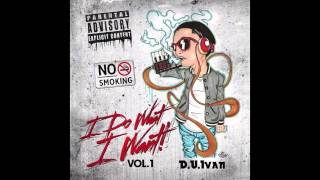 D.U.Ivan - I Tried to Tell Her (audio)