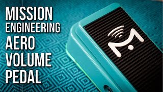 How do you make a Volume Pedal sexy? Ask Mission Engineering!
