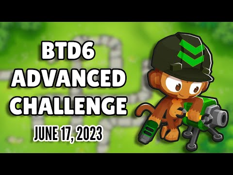 BTD6 Advanced Challenge - What Tower... And Where... (June 17, 2023)