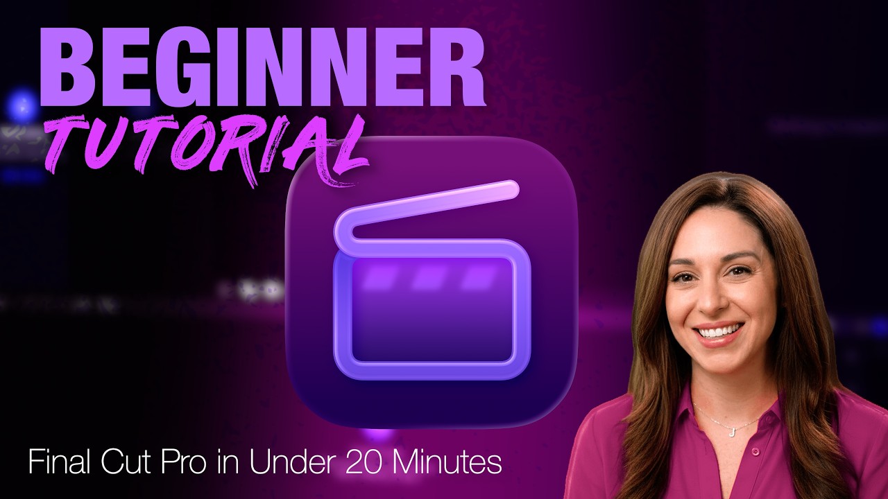 Final Cut Pro Beginner Tutorial | Get Editing in Less Than 20 Minutes!
