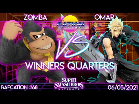 Baecation #68 - SSBU - Zomba (Donkey Kong) vs. Omar (Cloud) - Winners Quarter-Finals