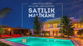GÜZELOBA, MARTILI’DA FULL MOBİLYALI 5+1 SATILIK MALİKANE (ÖZEL HAVUZLU
