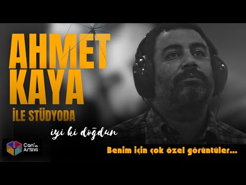 İyi ki doğdun Ahmet Kaya! AHMET KAYA İLE STÜDYODA ÇOK ÖZEL GÖRÜNTÜLER.