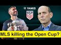 Why is MLS trying to kill off the Open Cup?