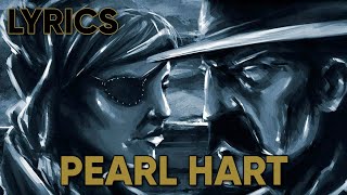 Volbeat - Pearl Hart (Lyrics)