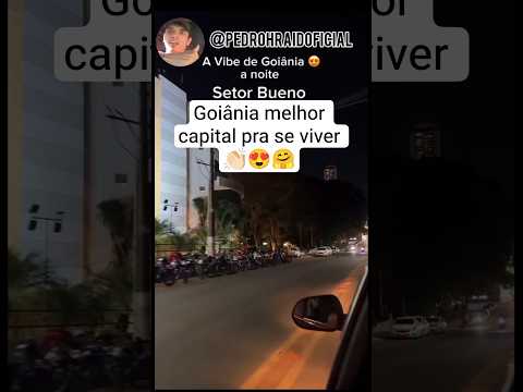 Goiânia melhor cidade pra se morar capital do sertanejo #viral #goiás #goiânia #capital #sertanejo