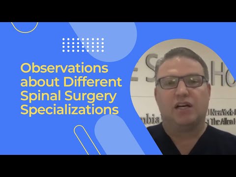 Observations about Different Spinal Surgery Specializations