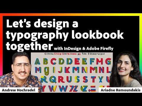 Adobe Firefly Live Weekly Meetup: Creating a Typography Lookbook