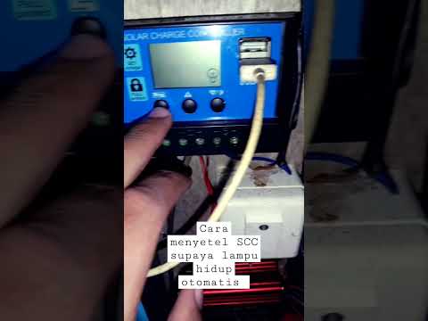 Cara Menyeting SCC solar charger control supaya lampu hidup otomatis !!!