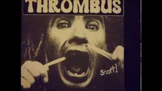 Thrombus - snort