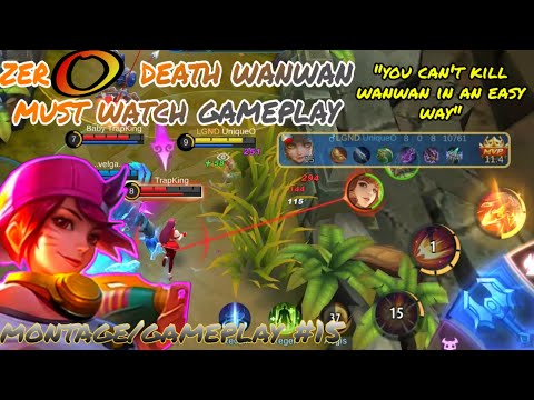 Wanwan montage #15/ 0 Death gameplay |road to|Top 1 Global WanWan MLBB