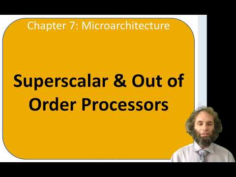 DDCA Ch7 - Part 18: Superscalar & Out of Order Processors